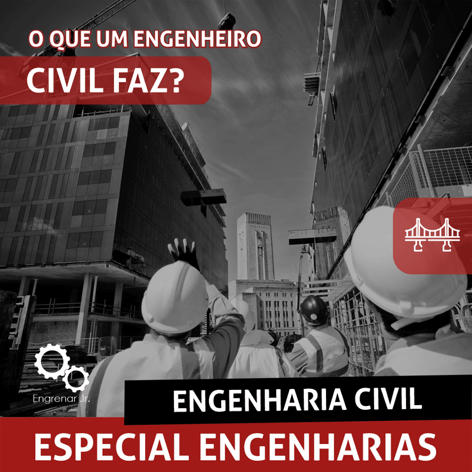 Read more about the article Especial Engenharias: Engenharia Civil