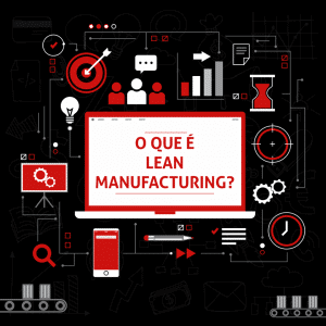 Read more about the article O que é o lean manufacturing?