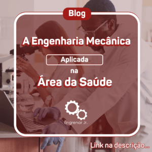 Read more about the article Engenharia mecânica aplicada na saúde