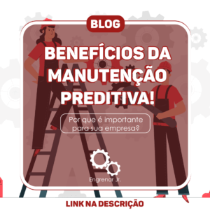 Read more about the article Os benefícios da manutenção preditiva.