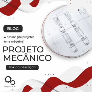 Read more about the article Projeto Mecânico: 4 passos para projetar uma máquina!
